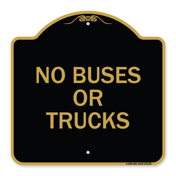 Designer Series Driveway No Buses or Trucks, Black & Gold Aluminum Sign, 18" x 18", BG-1818-24128